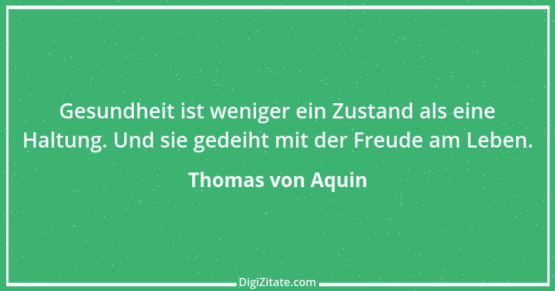 Zitat von Thomas von Aquin 84