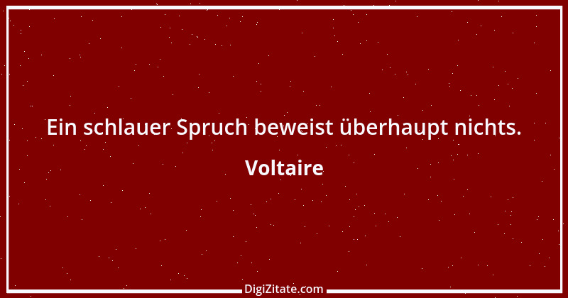 Zitat von Voltaire 424