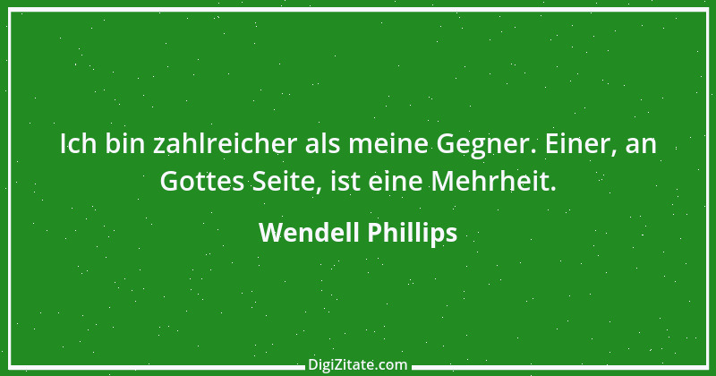 Zitat von Wendell Phillips 2