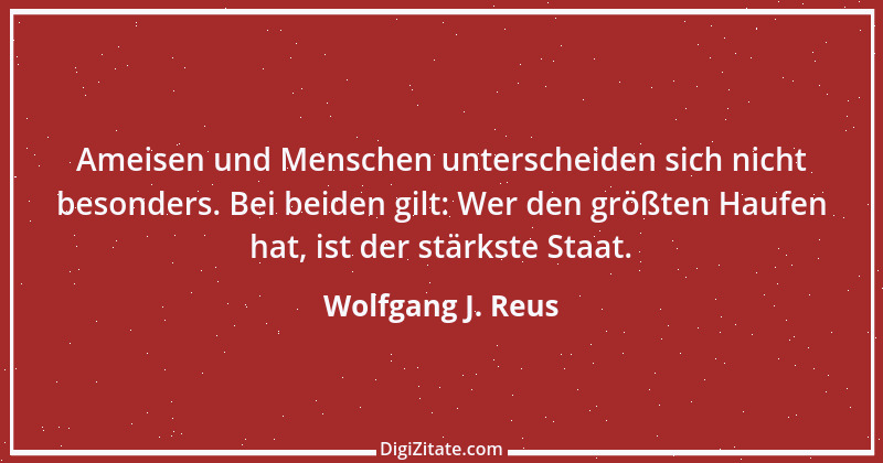 Zitat von Wolfgang J. Reus 619