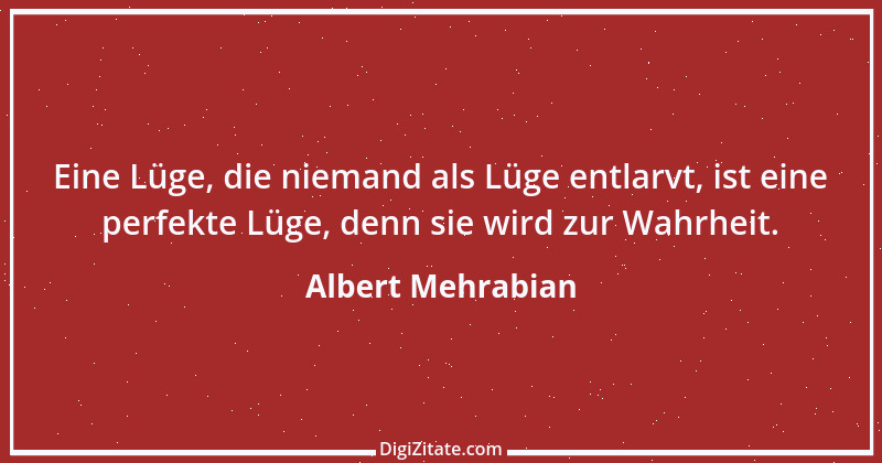 Zitat von Albert Mehrabian 1