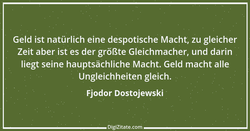 Zitat von Fjodor Dostojewski 45