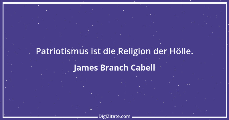 Zitat von James Branch Cabell 2