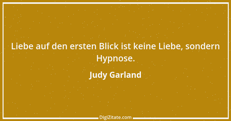 Zitat von Judy Garland 2