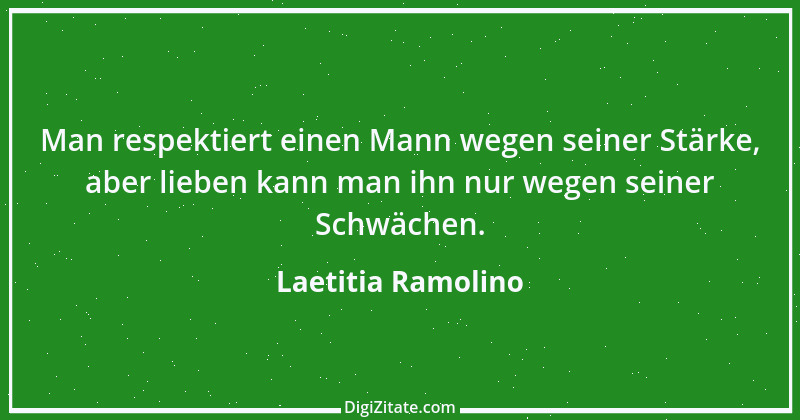 Zitat von Laetitia Ramolino 2