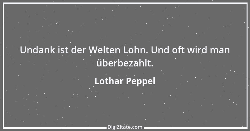 Zitat von Lothar Peppel 43