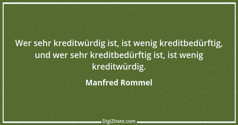 Zitat von Manfred Rommel 96