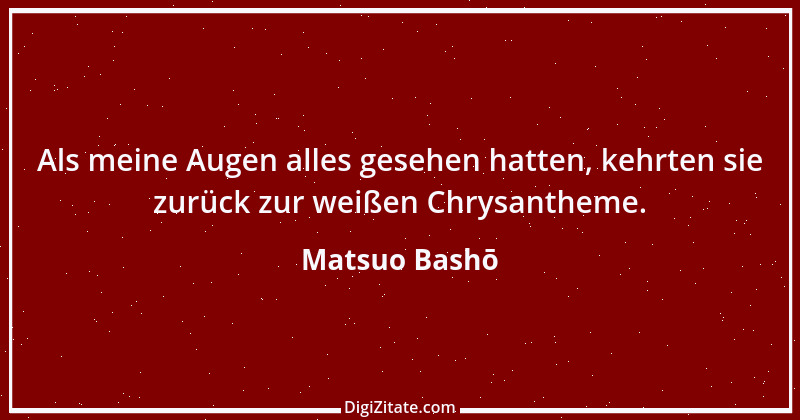 Zitat von Matsuo Bashō 16