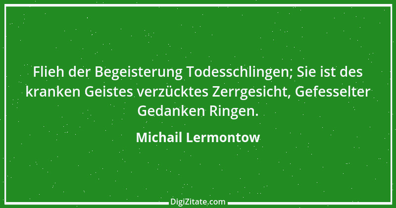 Zitat von Michail Lermontow 3