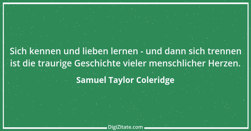 Zitat von Samuel Taylor Coleridge 9