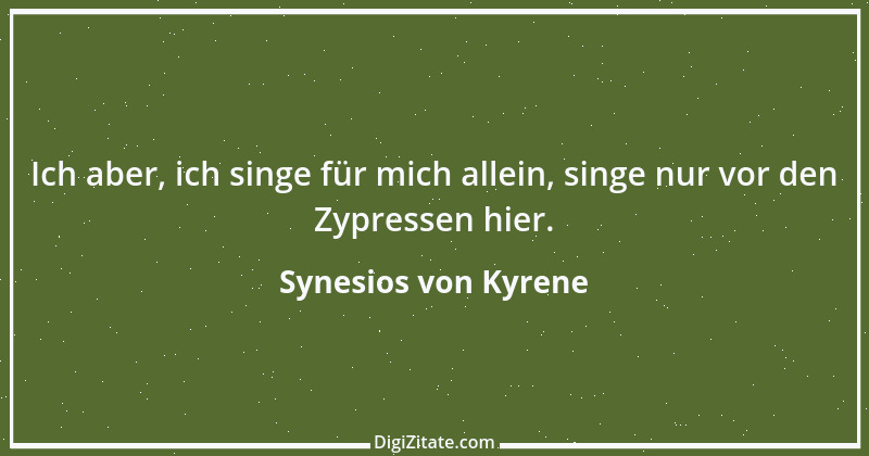 Zitat von Synesios von Kyrene 7