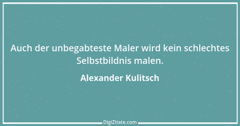 Zitat von Alexander Kulitsch 1