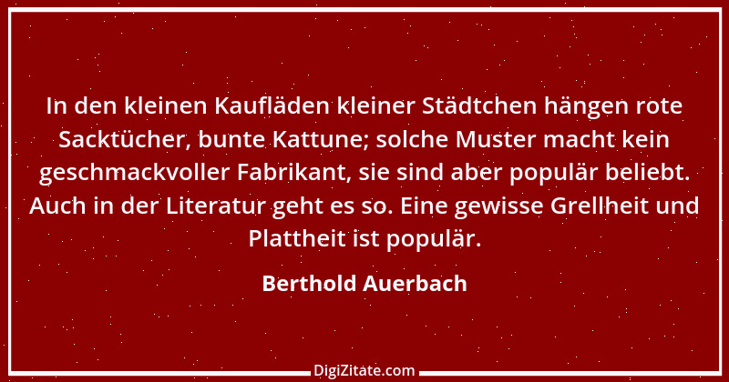 Zitat von Berthold Auerbach 102