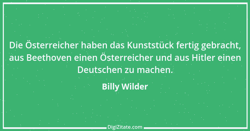 Zitat von Billy Wilder 14