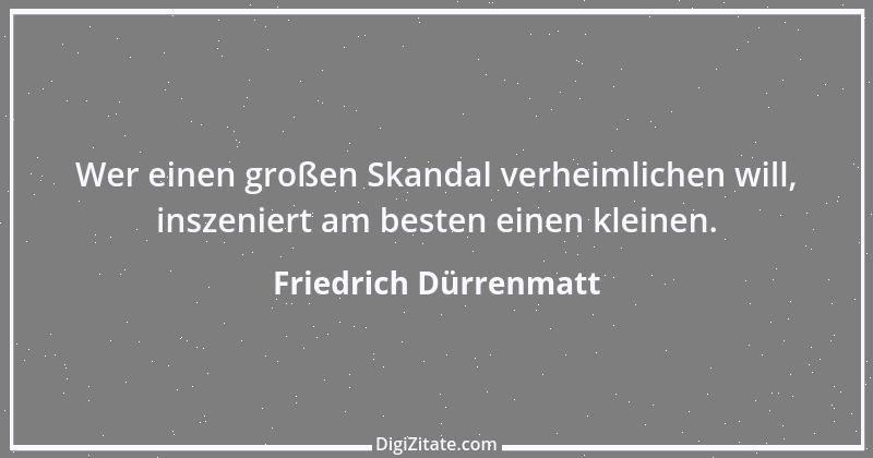 Zitat von Friedrich Dürrenmatt 20