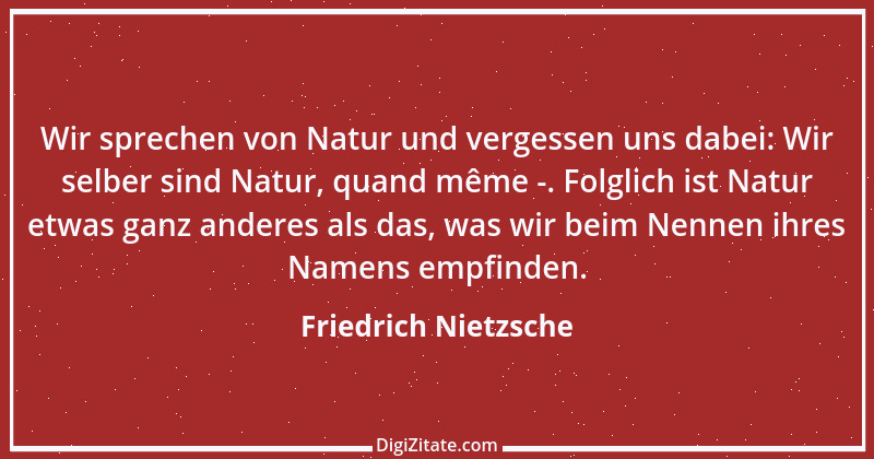 Zitat von Friedrich Nietzsche 1194