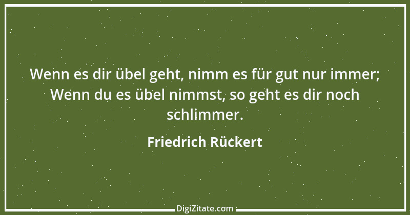 Zitat von Friedrich Rückert 226