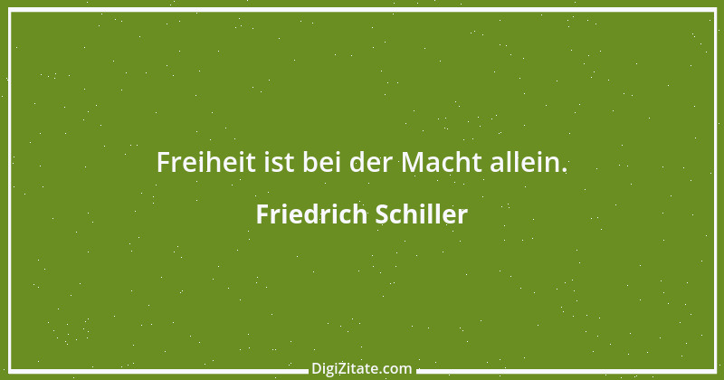 Zitat von Friedrich Schiller 774