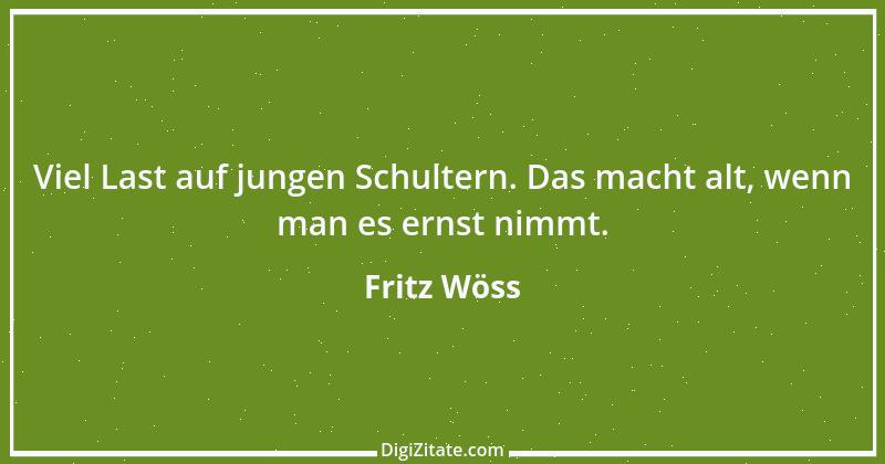 Zitat von Fritz Wöss 30