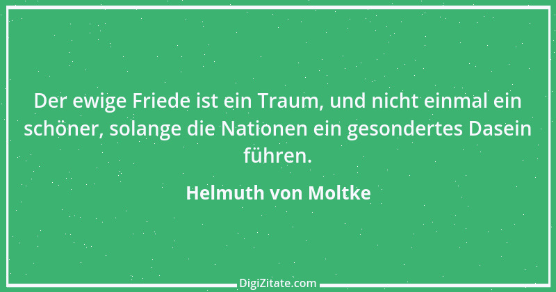 Zitat von Helmuth von Moltke 59