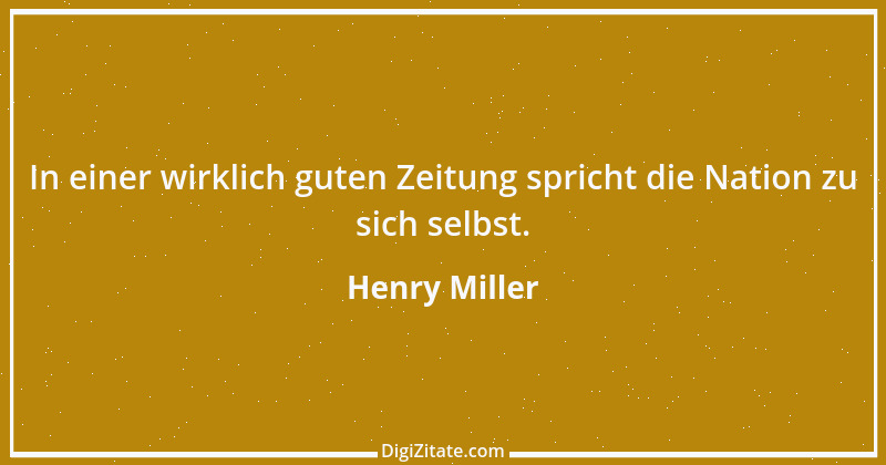 Zitat von Henry Miller 17