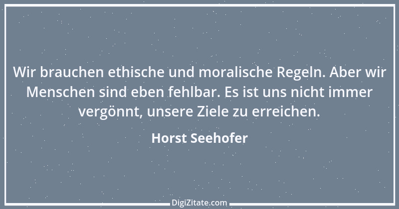 Zitat von Horst Seehofer 27