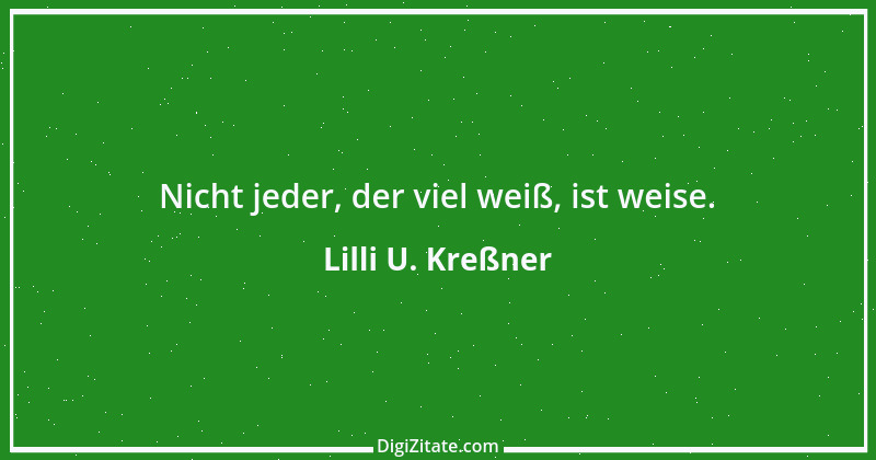 Zitat von Lilli U. Kreßner 44