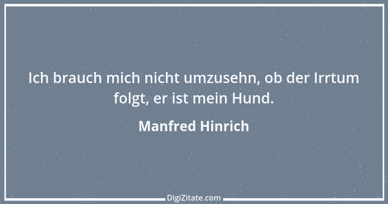 Zitat von Manfred Hinrich 431