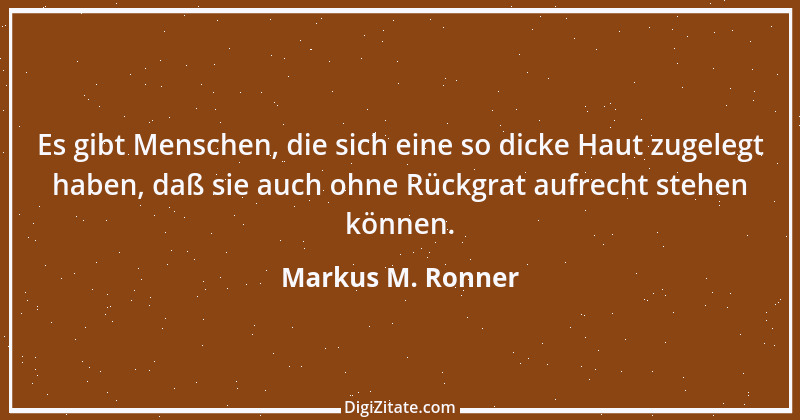 Zitat von Markus M. Ronner 173