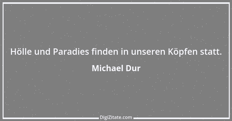 Zitat von Michael Dur 49