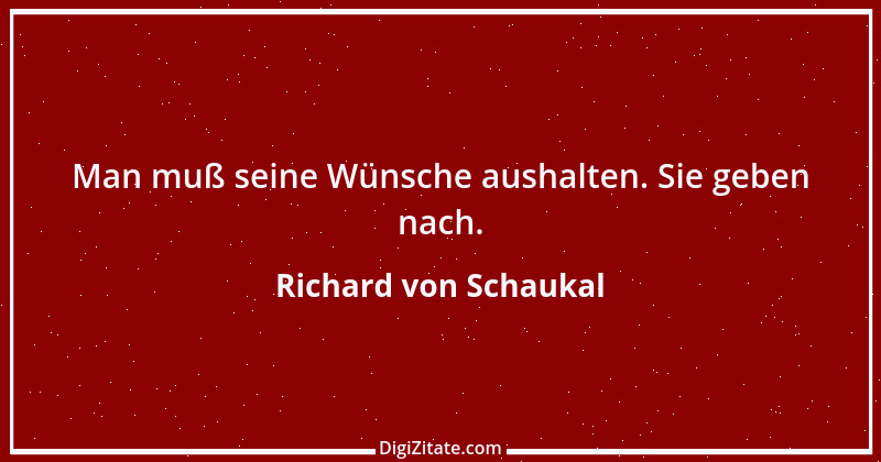 Zitat von Richard von Schaukal 4