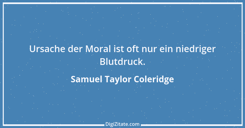 Zitat von Samuel Taylor Coleridge 10