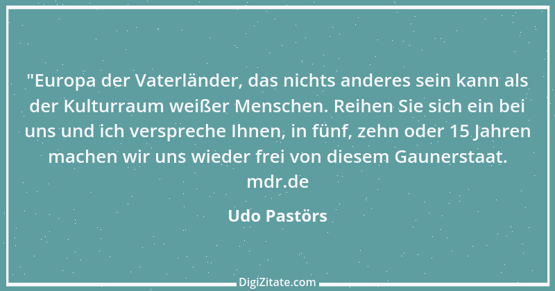 Zitat von Udo Pastörs 2