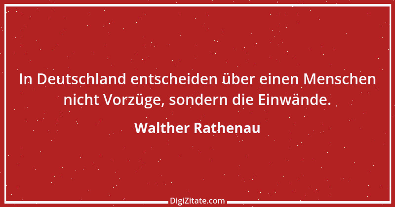 Zitat von Walther Rathenau 62