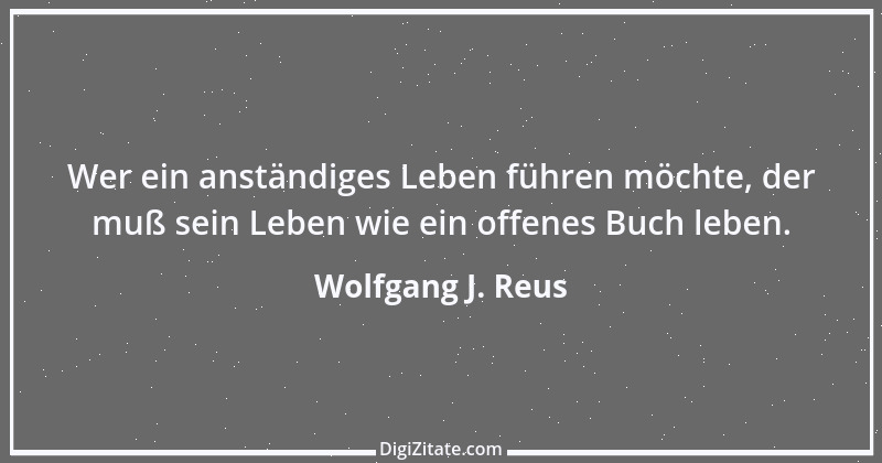 Zitat von Wolfgang J. Reus 1097