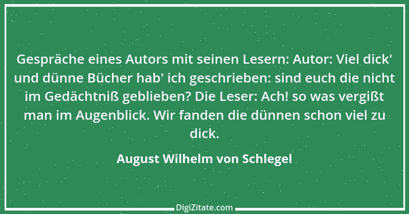 Zitat von August Wilhelm von Schlegel 32