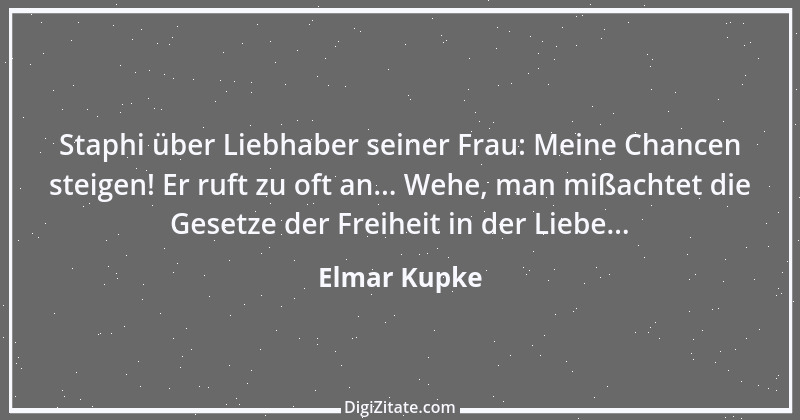 Zitat von Elmar Kupke 588