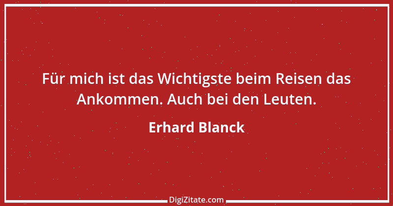 Zitat von Erhard Blanck 1813