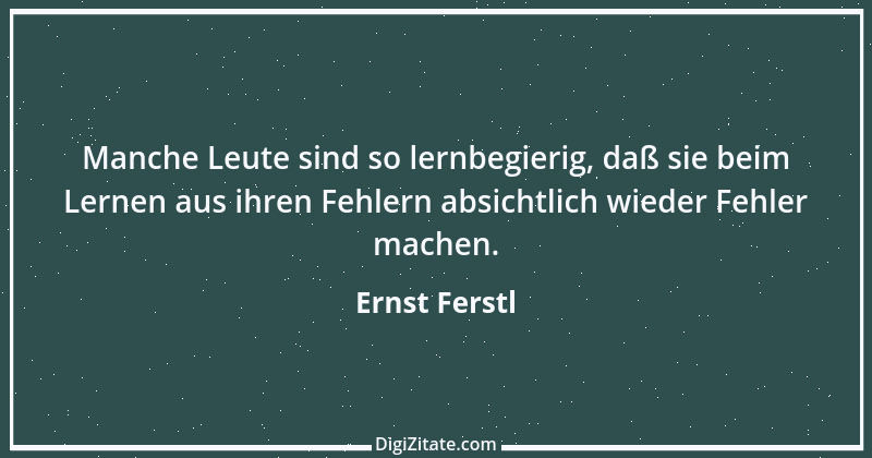 Zitat von Ernst Ferstl 1699