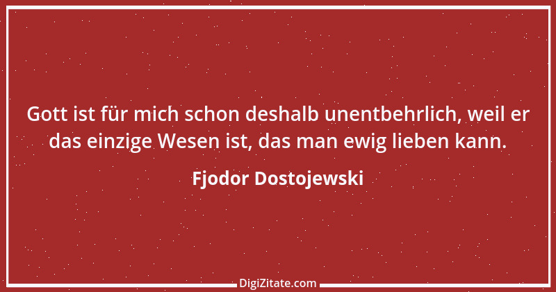 Zitat von Fjodor Dostojewski 47