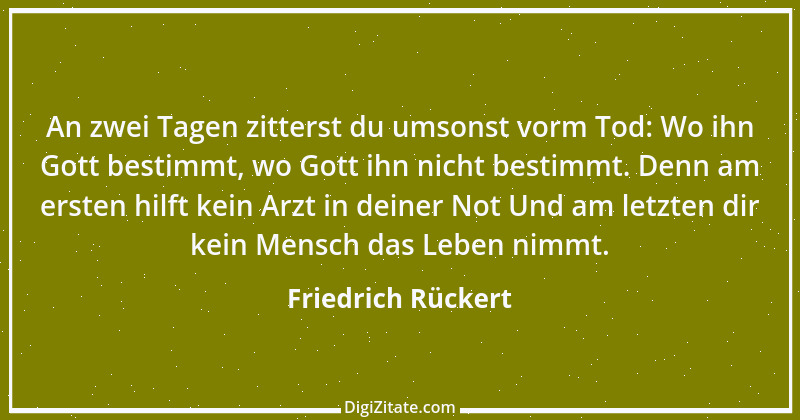 Zitat von Friedrich Rückert 227