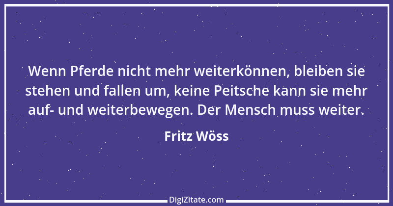 Zitat von Fritz Wöss 31