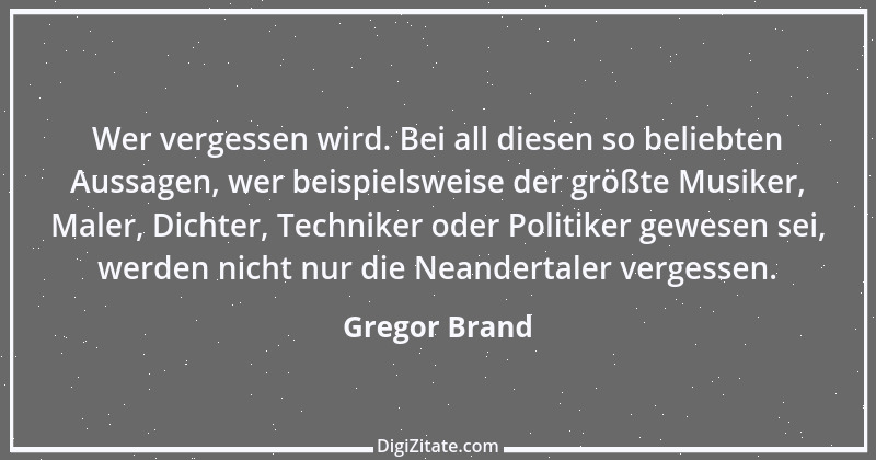 Zitat von Gregor Brand 148