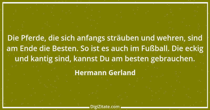 Zitat von Hermann Gerland 22