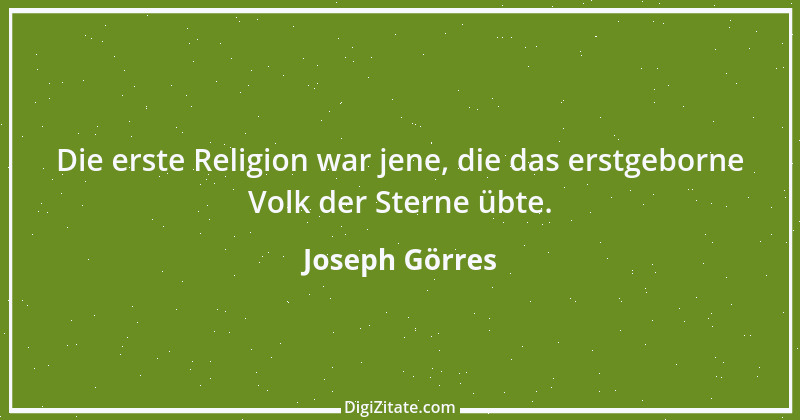 Zitat von Joseph Görres 7