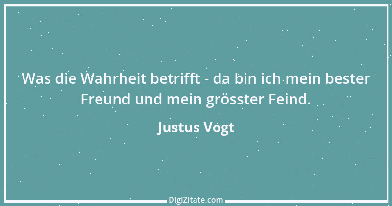 Zitat von Justus Vogt 400