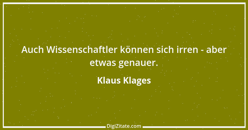 Zitat von Klaus Klages 510