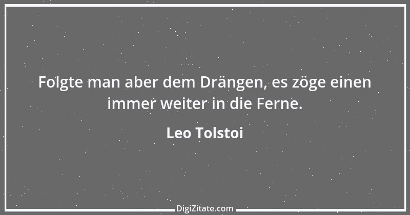 Zitat von Leo Tolstoi 367