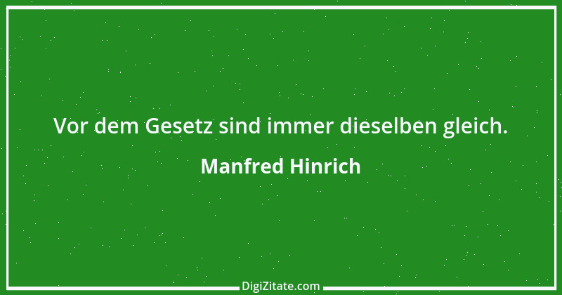 Zitat von Manfred Hinrich 3432