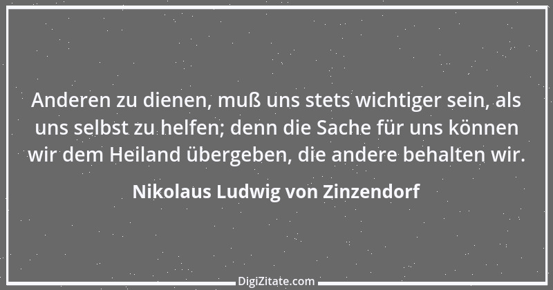 Zitat von Nikolaus Ludwig von Zinzendorf 3